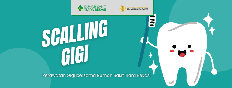 Apa itu Scalling Gigi ? – RS Tiara Bekasi