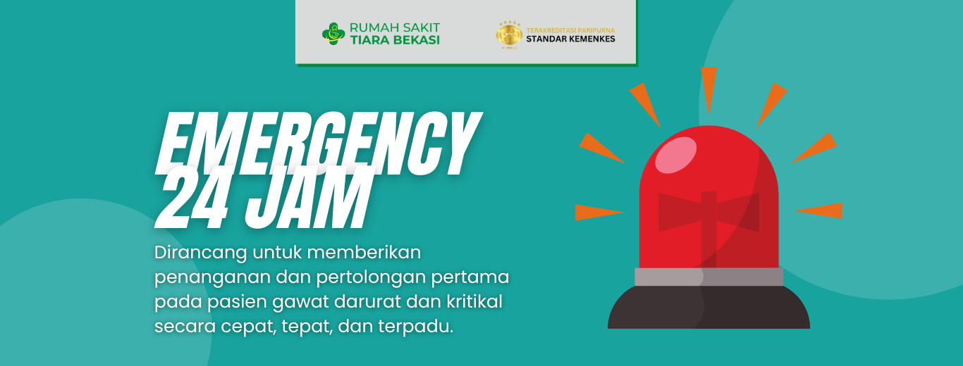 Emergency 24 Jam – RS Tiara Bekasi