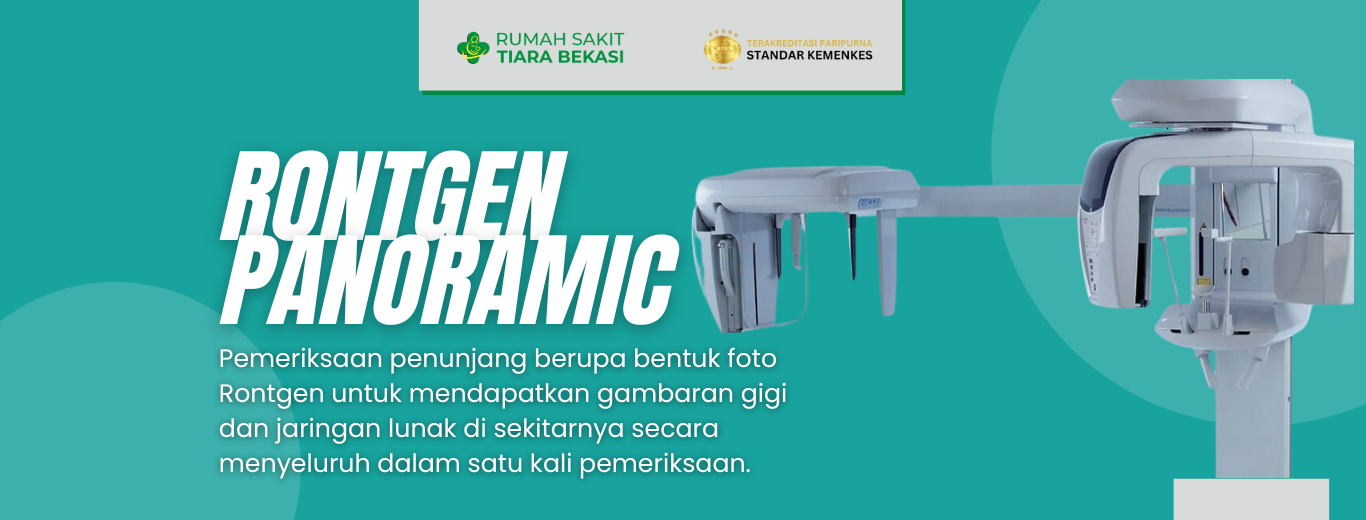 Rontgen Panoramic – RS Tiara Bekasi