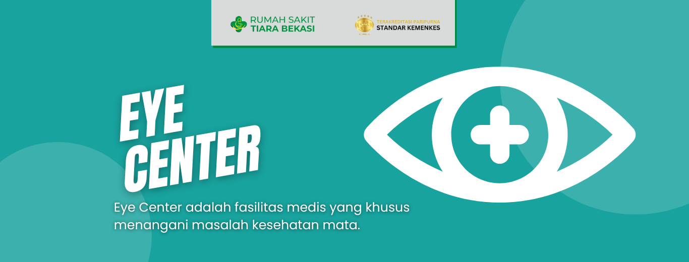 Eye Center – RS Tiara Bekasi