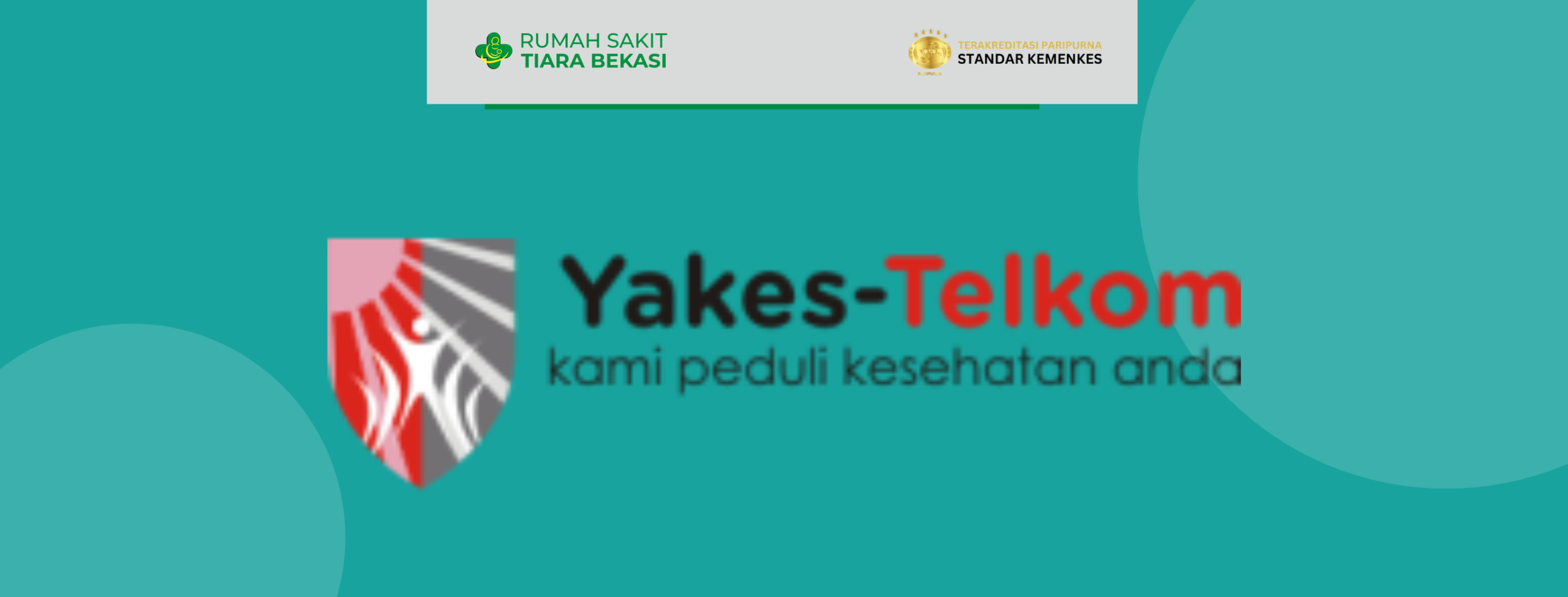 Kerjasama Pelayanan Kesehatan Paripurna Yakes Telkom dengan Rumah Sakit Tiara Bekasi